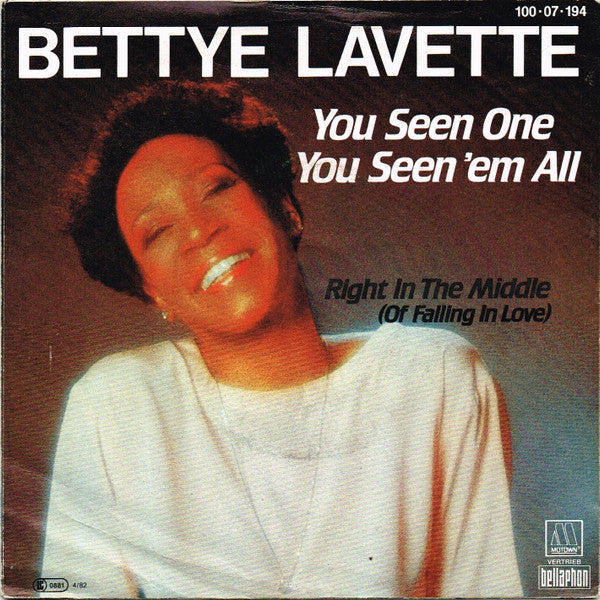 Bettye Lavette : You Seen One You Seen 'Em All (7", Single)