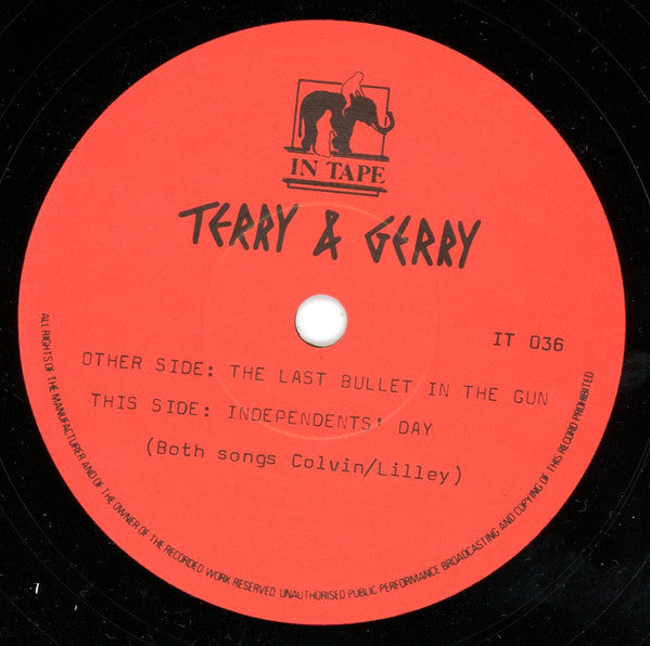 Terry And Gerry : The Last Bullet In The Gun (7")