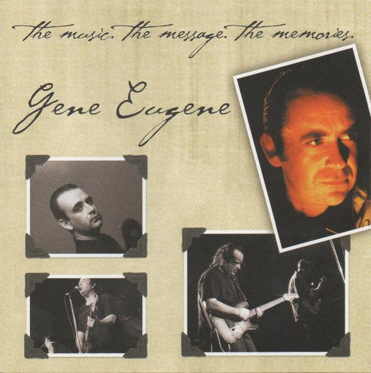 Gene Eugene : The Music. The Message. The Memories (CD, Comp)