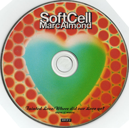 Soft Cell, Marc Almond : Tainted Love / Where Did Our Love Go? (CD, Single, Pic)