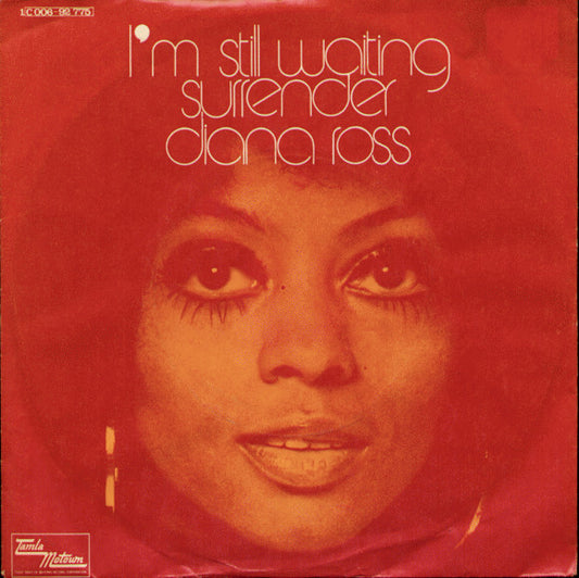 Diana Ross : I'm Still Waiting / Surrender (7", Single)