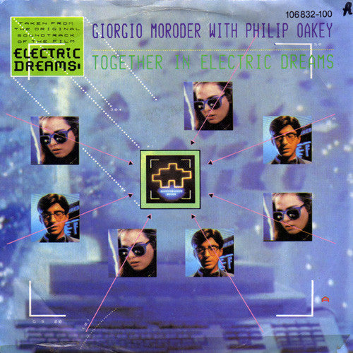 Giorgio Moroder With Philip Oakey : Together In Electric Dreams (7", Single)