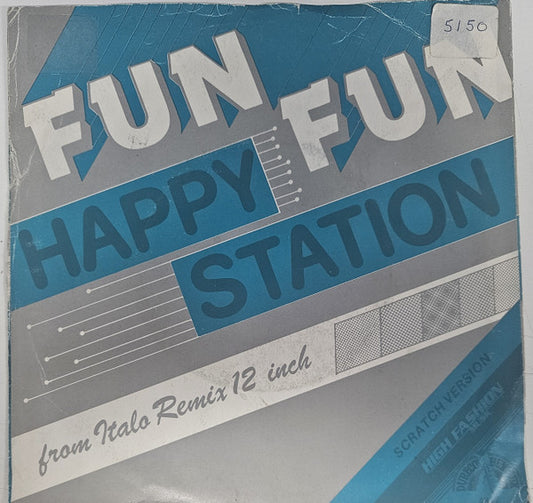 Fun Fun : Happy Station (Scratch Version) (7", Single)