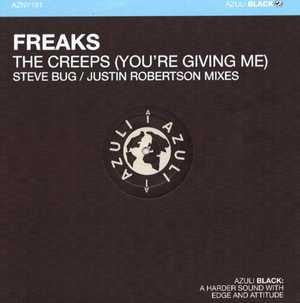 Freaks : The Creeps (You're Giving Me) (12")