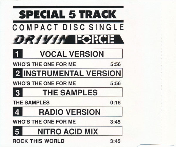 Drivin' Force Featuring Tony Sherman : Who's The One For Me (CD, Maxi)