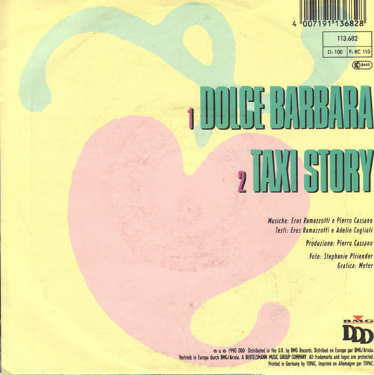 Eros Ramazzotti : Dolce Barbara (7", Single)