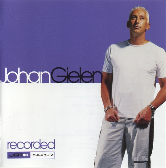 Johan Gielen : Recorded - Volume 2 (CD, Comp, Mixed)