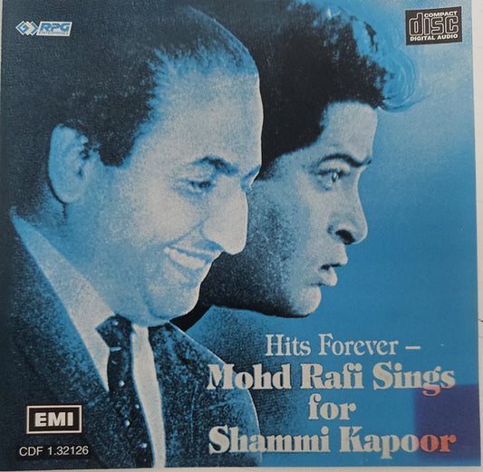 Mohammed Rafi : Hits Forever (Mohd. Rafi Sings For Shammi Kapoor) (CD, Comp)