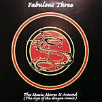 Fabulous Three : The Music Moves U Around (12", Single)