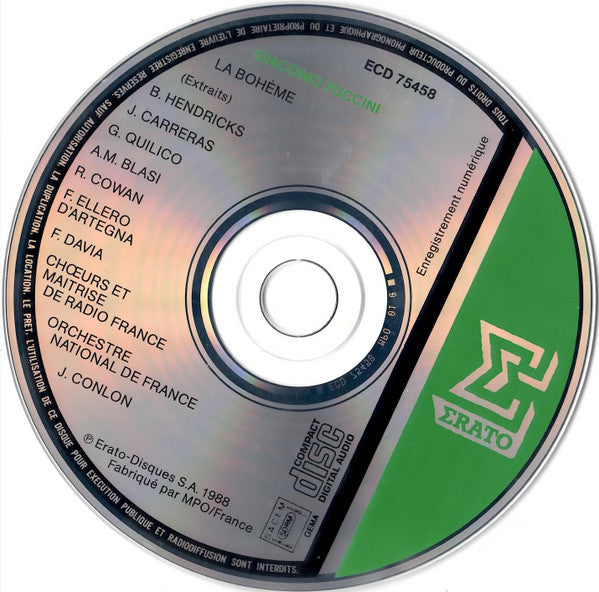 Giacomo Puccini - Barbara Hendricks / José Carreras / Gino Quilico / Angela Maria Blasi / Chœur de Radio France Et Maîtrise De Radio France / Orchestre National De France / James Conlon, Francesco Ellero D'Artegna, Richard Cowan, Federico Davià : La Bohème (Extraits = Excerpts = Auszüge) (CD, Album)