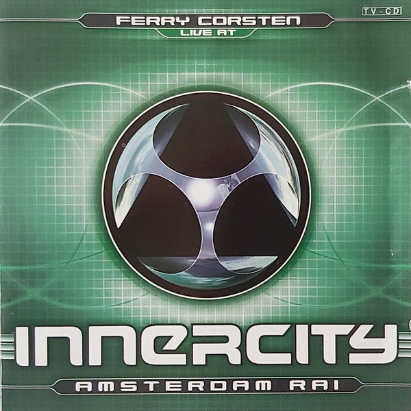Ferry Corsten : Live At Innercity - Amsterdam RAI (CD, Mixed)