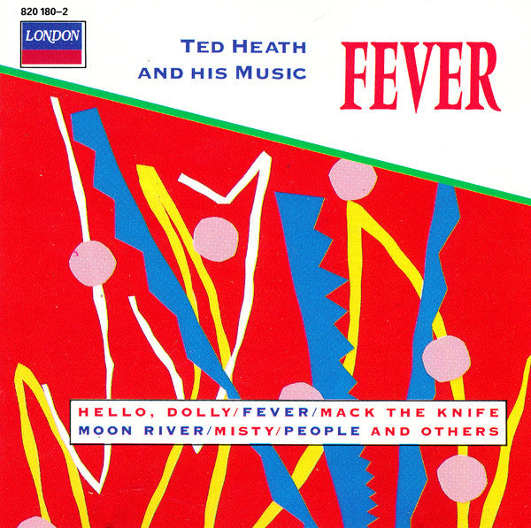 Ted Heath And His Music : Fever (CD, Album, RE)