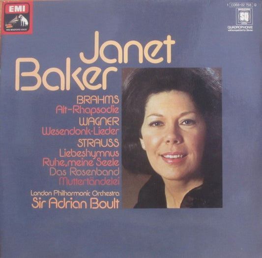 Janet Baker, London Philharmonic Orchestra, Sir Adrian Boult : Brahms: Alt-Rhapsodie / Wagner: Wesendonk-Lieder / Strauss: Liebeshymnus - Ruhe, Meine Seele - Das Rosenband - Muttertändelei (LP, Quad)