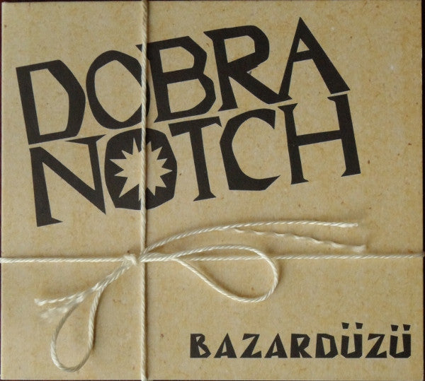 Dobranotch : Bazardüzü (CD, Album)