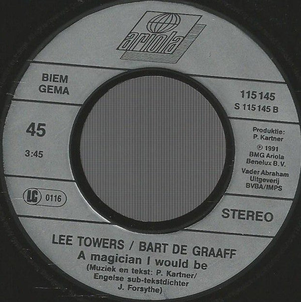 Lee Towers & Bart De Graaff : Ik Wou Dat Ik Voor Één Keer In M'n Leven (7", Single)