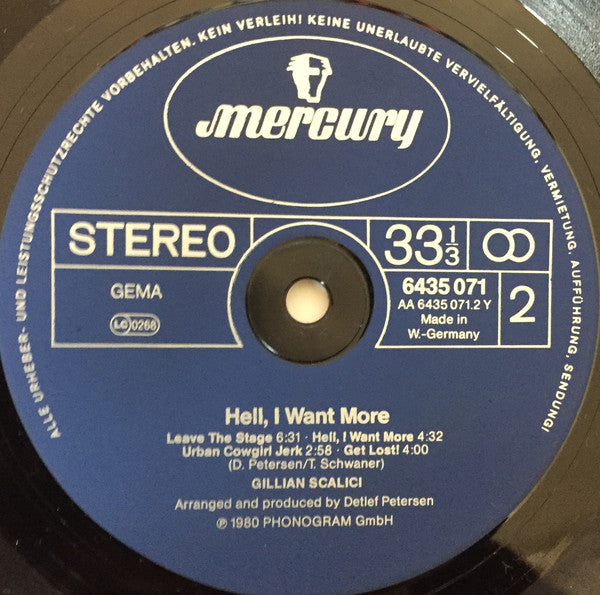 Gillian Scalici : Hell, I Want More (LP, Album)