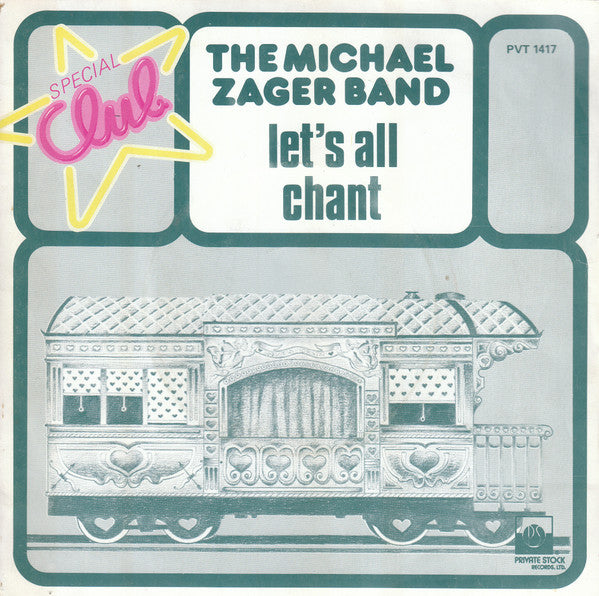 The Michael Zager Band : Let's All Chant (Special Club) (7", Single, Pri)