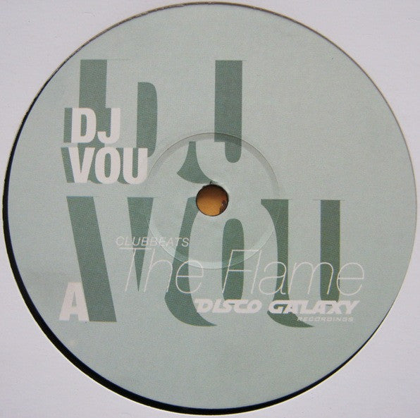 DJ Vou : The Flame (12")