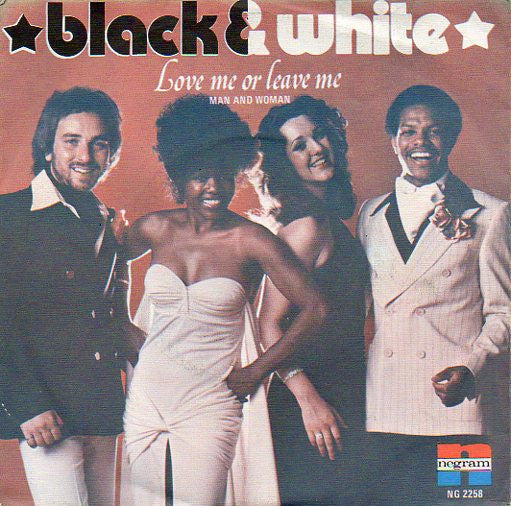 Black & White (11) : Love Me Or Leave Me  (7")