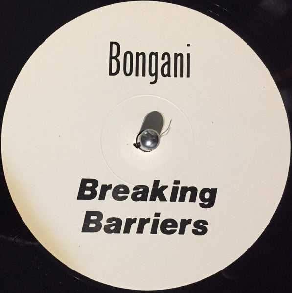 Bongani : Breaking Barriers (12", S/Sided, Promo)