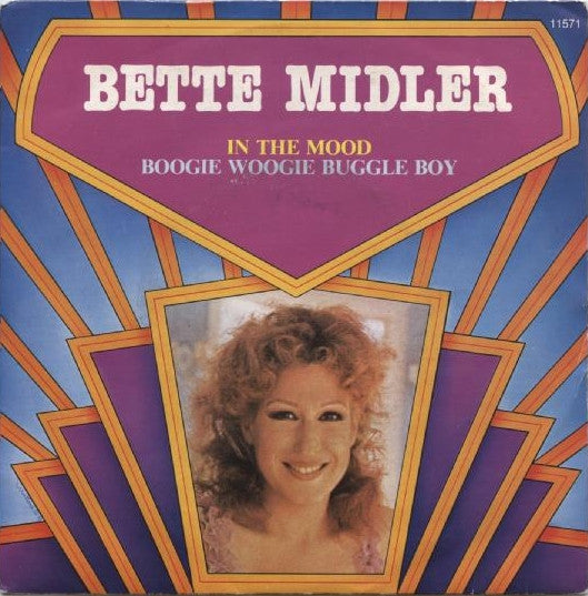 Bette Midler : In The Mood / Boogie Woogie Buggle Boy (7", Single)
