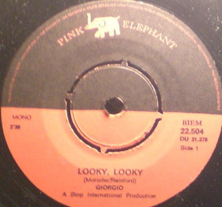 Giorgio Moroder : Looky, Looky (7", Single, Mono)