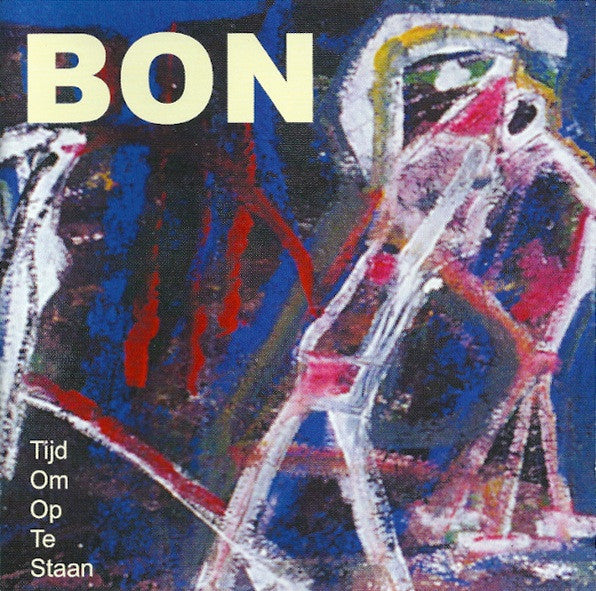 Bon (2) : Tijd Om Op Te Staan (CD, Album)
