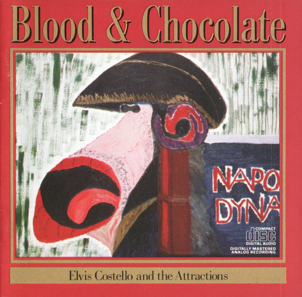 Elvis Costello & The Attractions : Blood & Chocolate (CD, Album, RE)