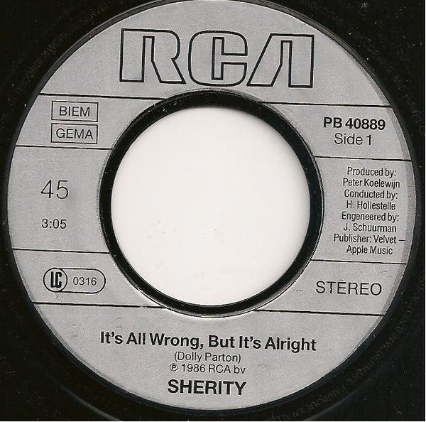 Sherity : It's All Wrong, But It's Alright (7", Single)