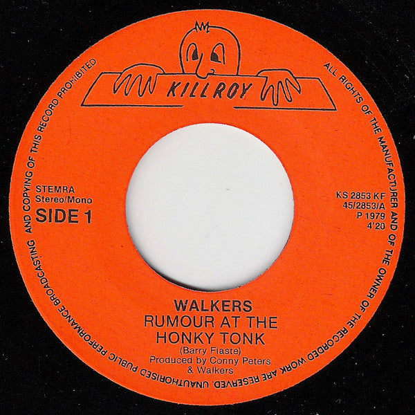 The Walkers (2) : Rumour At The Honky Tonk (7", Single)