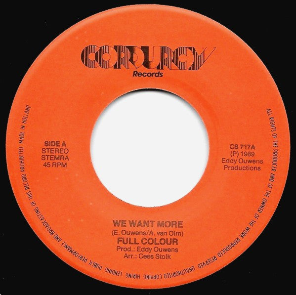 Full Colour (2) : We Want More (7", Single)