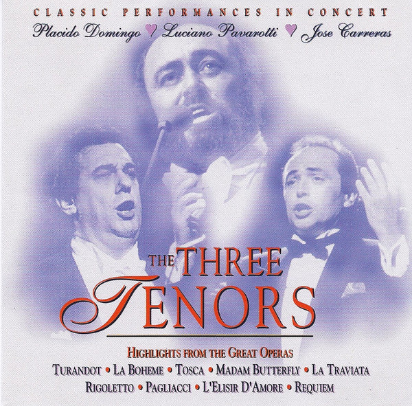 The Three Tenors : Highlights From The Great Operas (CD, Comp)