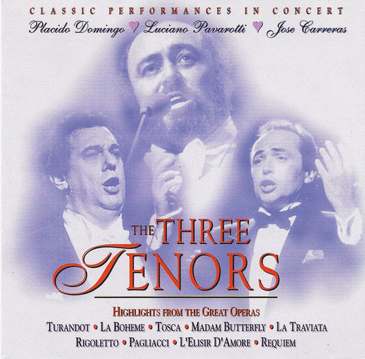 The Three Tenors : Highlights From The Great Operas (CD, Comp)