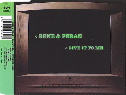 DJ Rene & Peran : Give It To Me (CD, Maxi)