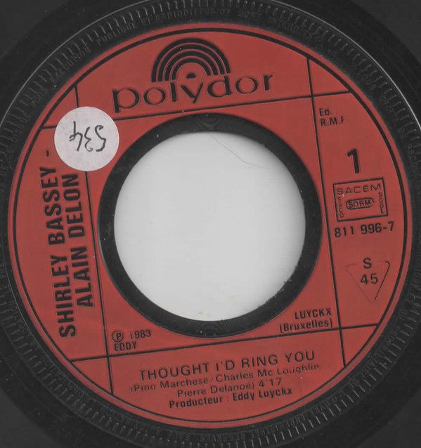 Alain Delon & Shirley Bassey : Thought I'd Ring You (7", Single)