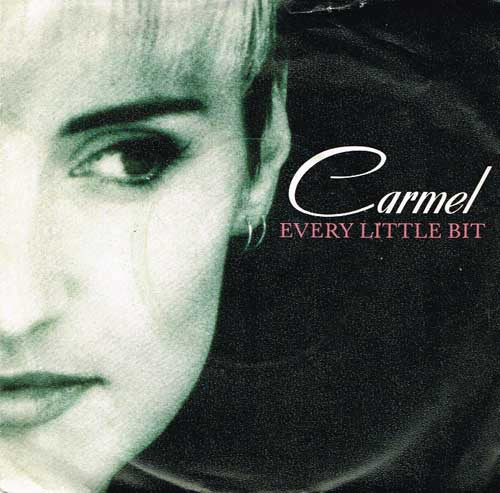 Carmel (2) : Every Little Bit (7", Single)