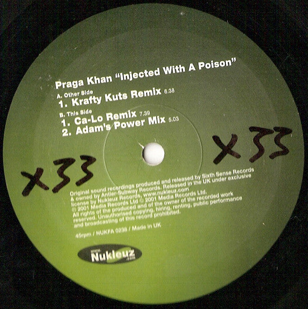 Praga Khan : Injected With A Poison (Part 1 Mixes) (12")