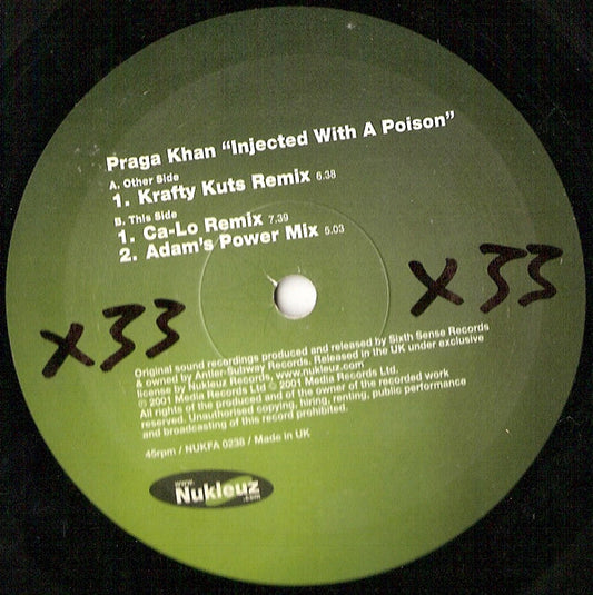 Praga Khan : Injected With A Poison (Part 1 Mixes) (12")