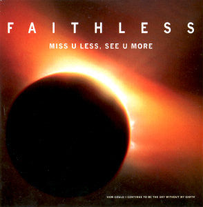 Faithless : Miss U Less, See U More (CD, Single)