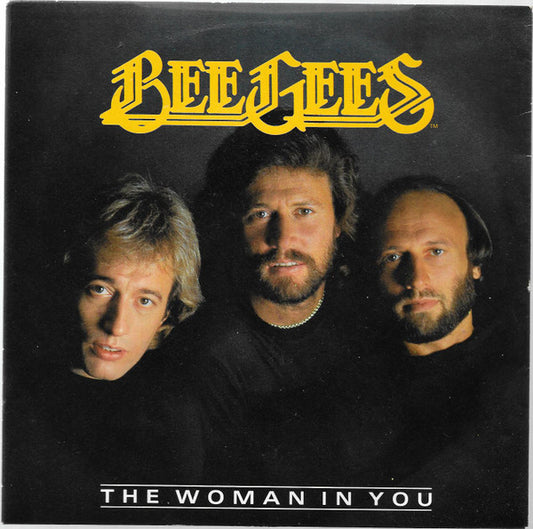 Bee Gees : The Woman In You (7")