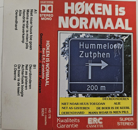 Unknown Artist : Høken Is Normaal (Cass, Comp)