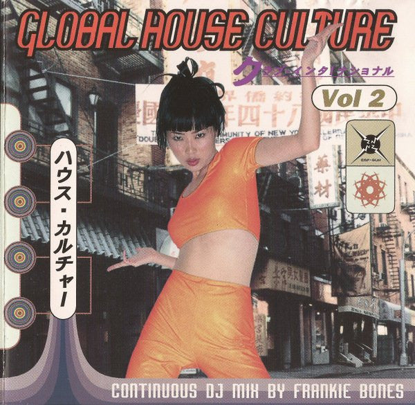 Frankie Bones : Global House Culture Vol 2 (CD, Mixed)