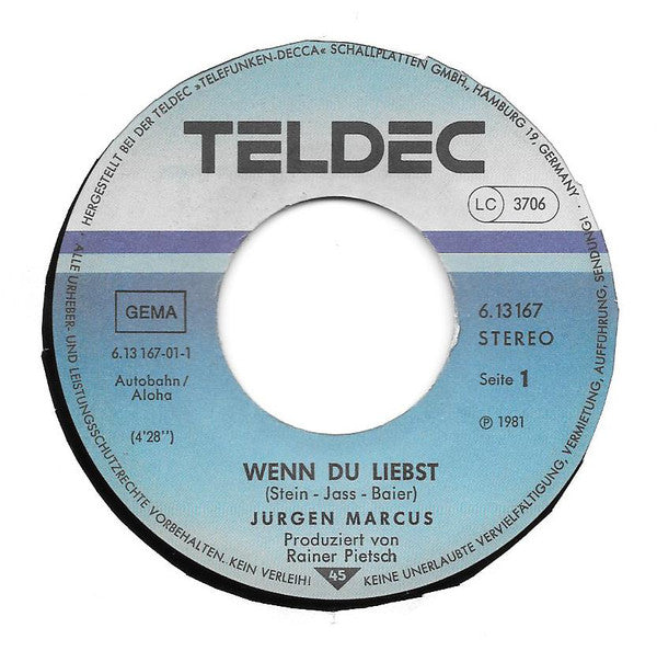 Jürgen Marcus : Wenn Du Liebst (7", Single)