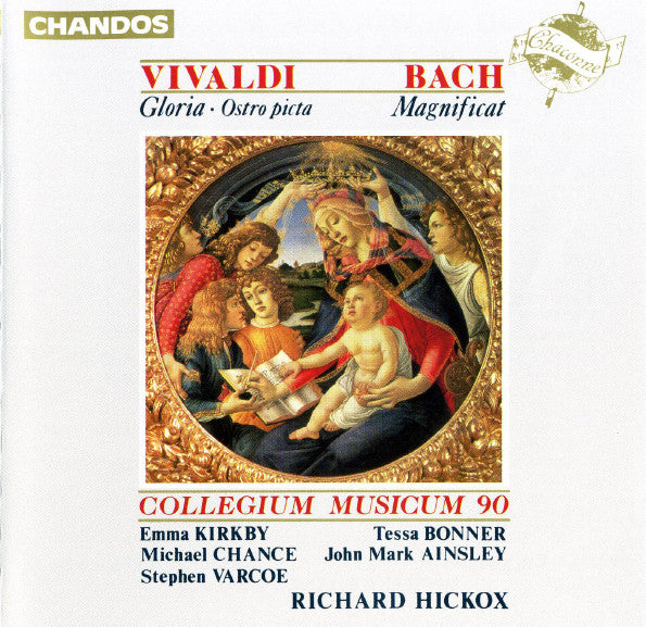 Antonio Vivaldi / Johann Sebastian Bach - Emma Kirkby, Tessa Bonner, Michael Chance, John Mark Ainsley, Stephen Varcoe, Collegium Musicum 90, Richard Hickox : Gloria • Ostro Picta / Magnificat (CD, Album)