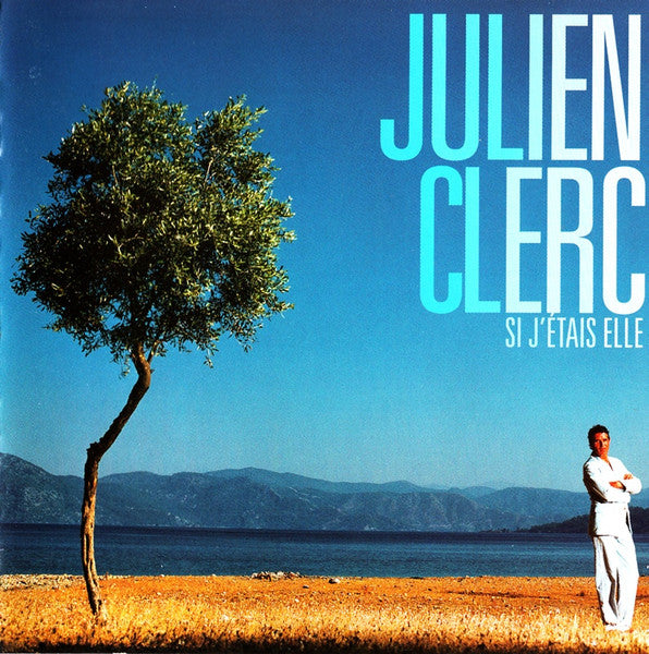 Julien Clerc : Si J'étais Elle (CD, Album)