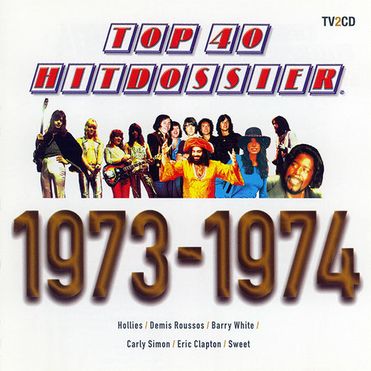 Various : Top 40 Hitdossier 1973-1974 (2xCD, Comp)