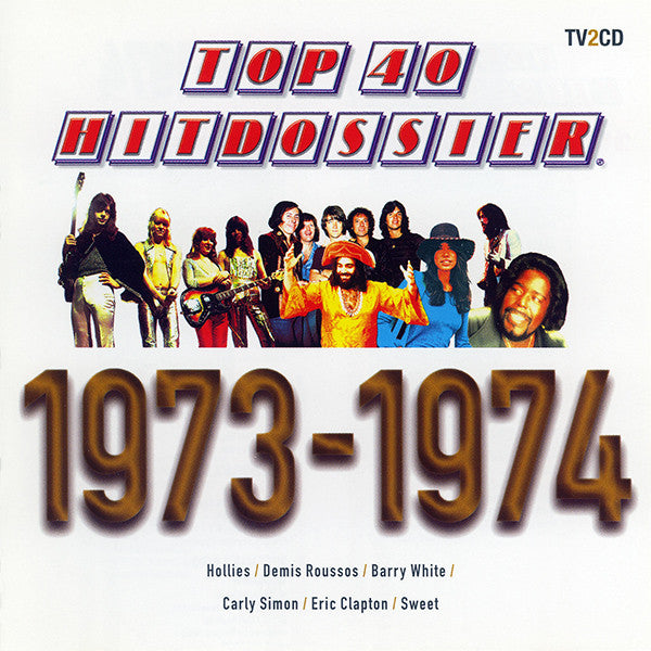 Various : Top 40 Hitdossier 1973-1974 (2xCD, Comp)