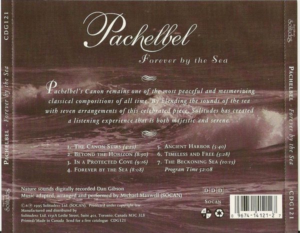 Dan Gibson : Exploring Nature With Music: Pachelbel - Forever By The Sea (CD, Album)