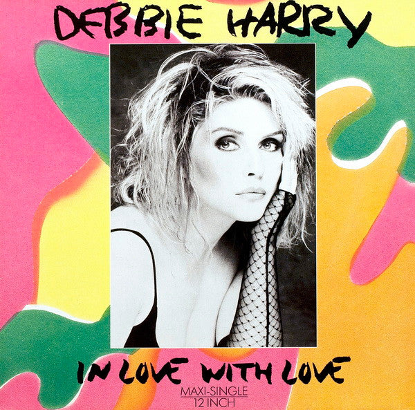 Deborah Harry : In Love With Love (12", Maxi)