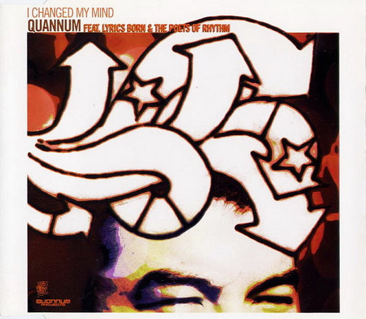 Quannum MC's Feat. Lyrics Born & The Poets Of Rhythm : I Changed My Mind (CD, Single, J-C)
